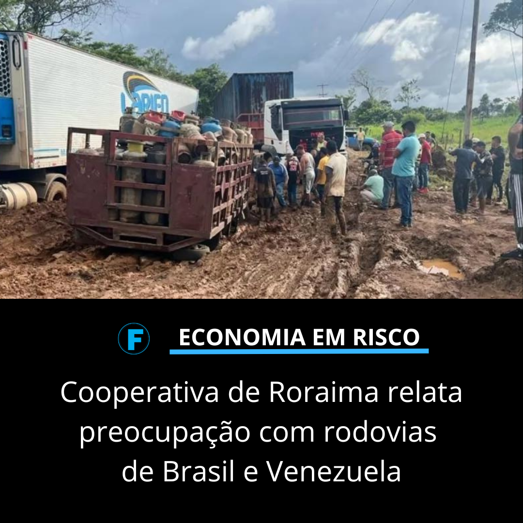 Cooperativa de RR relata preocupação com rodovias de Brasil e Venezuela