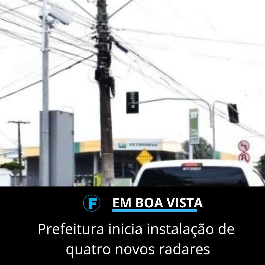 Prefeitura inicia instalação de quatro novos radares