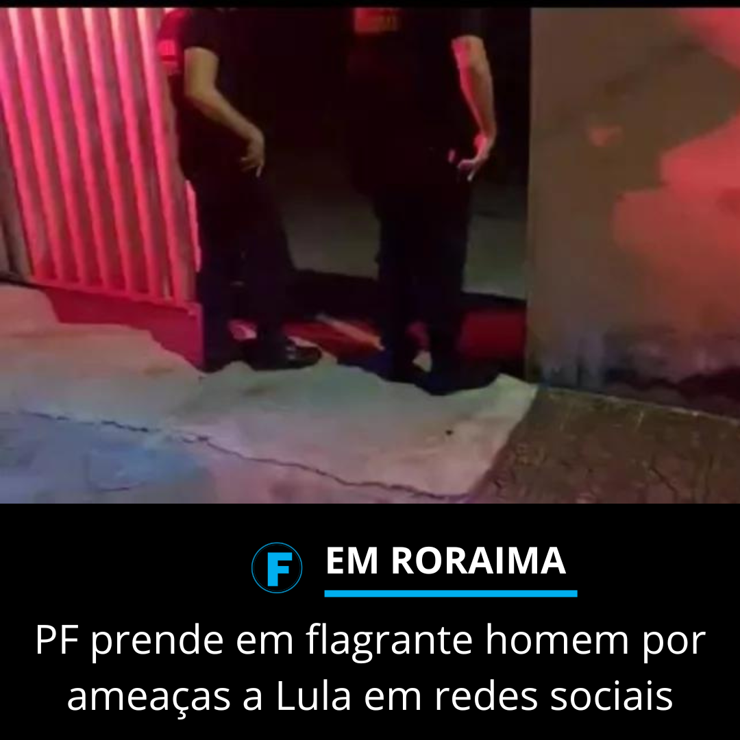 PF prende em flagrante homem por ameaças a Lula em redes sociais