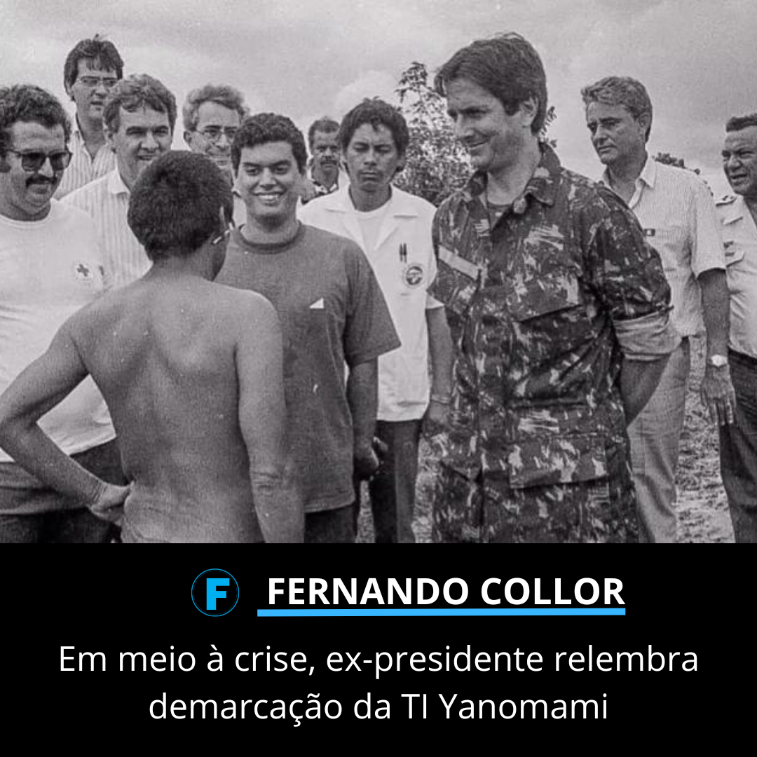 Em meio à crise, ex-presidente relembra demarcação da TI Yanomami