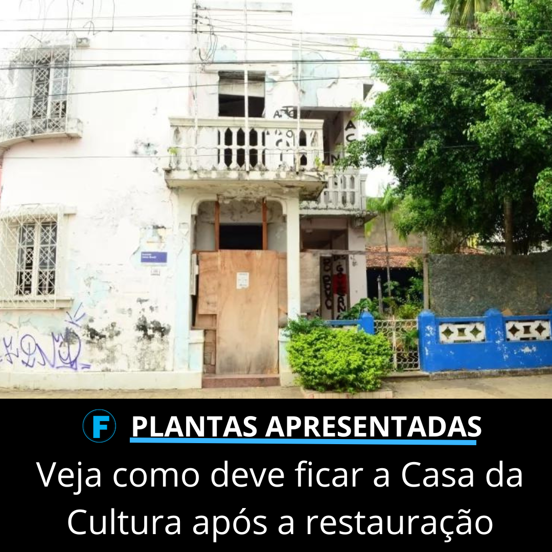 Veja como deve ficar a Casa da Cultura após a restauração