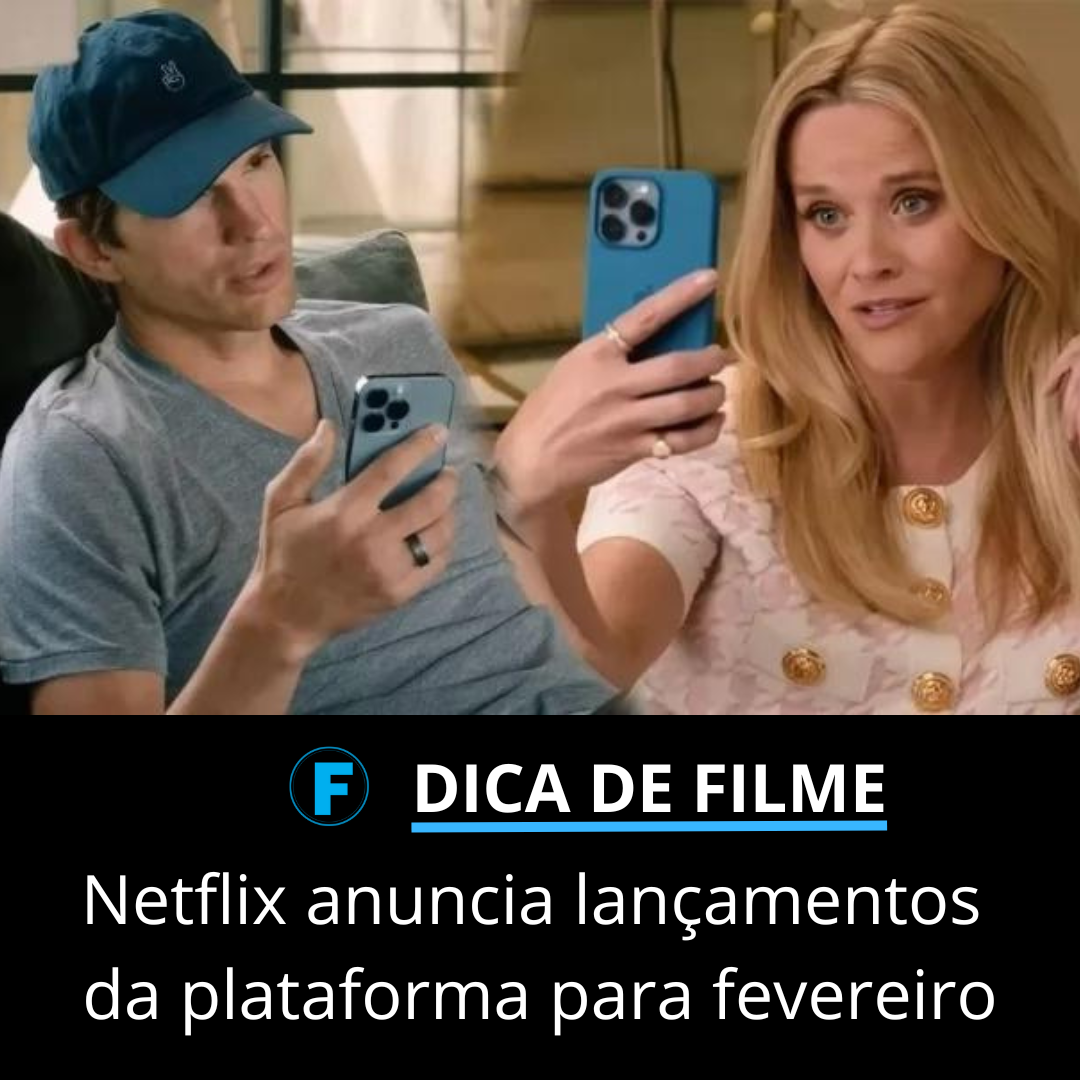 Netflix anuncia lançamentos da plataforma para fevereiro