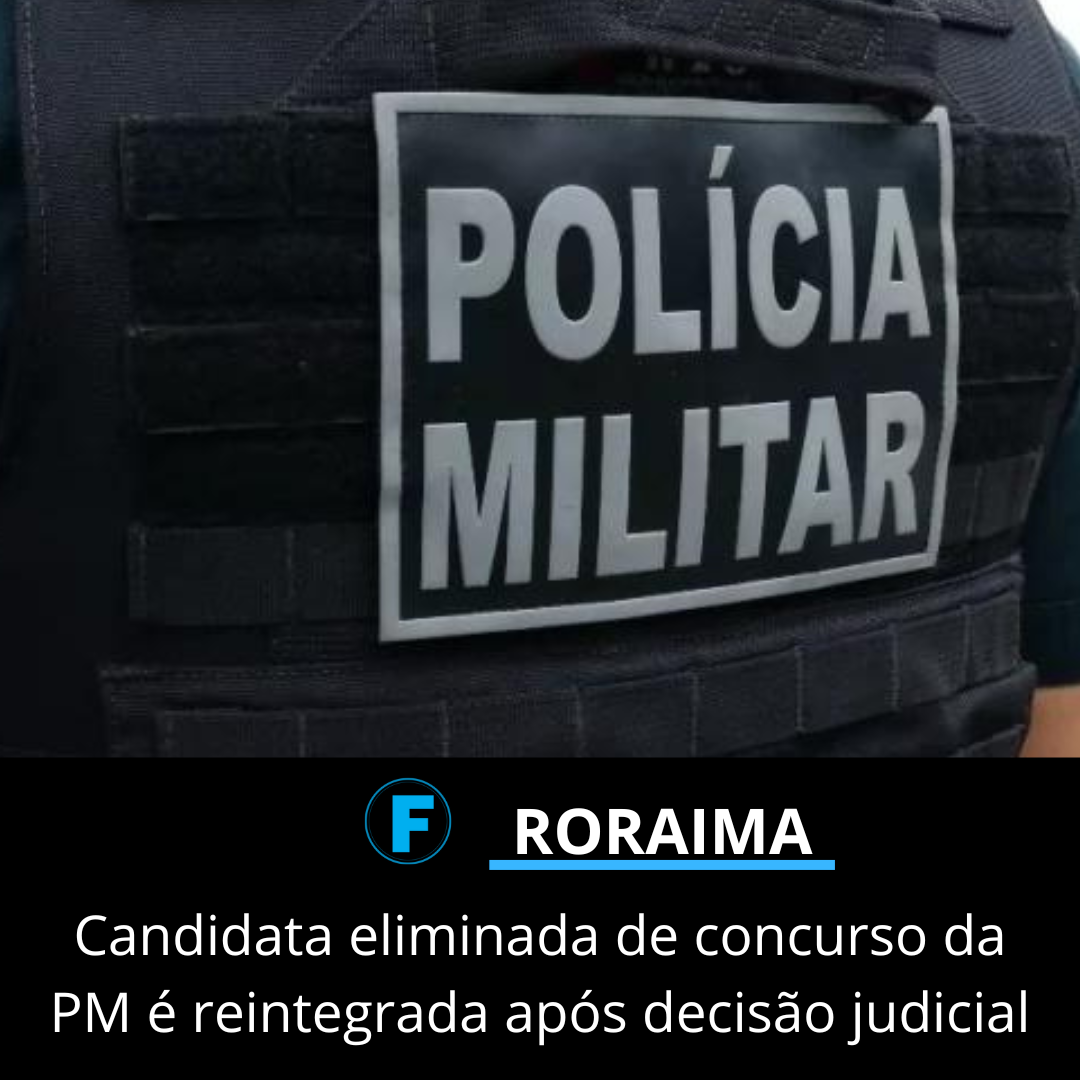 Candidata eliminada de concurso da PM é reintegrada após decisão judicial