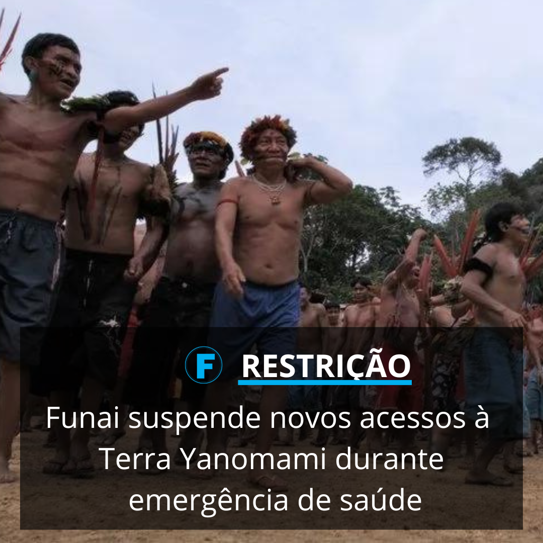 Funai suspende novos acessos à Terra Yanomami durante emergência de saúde