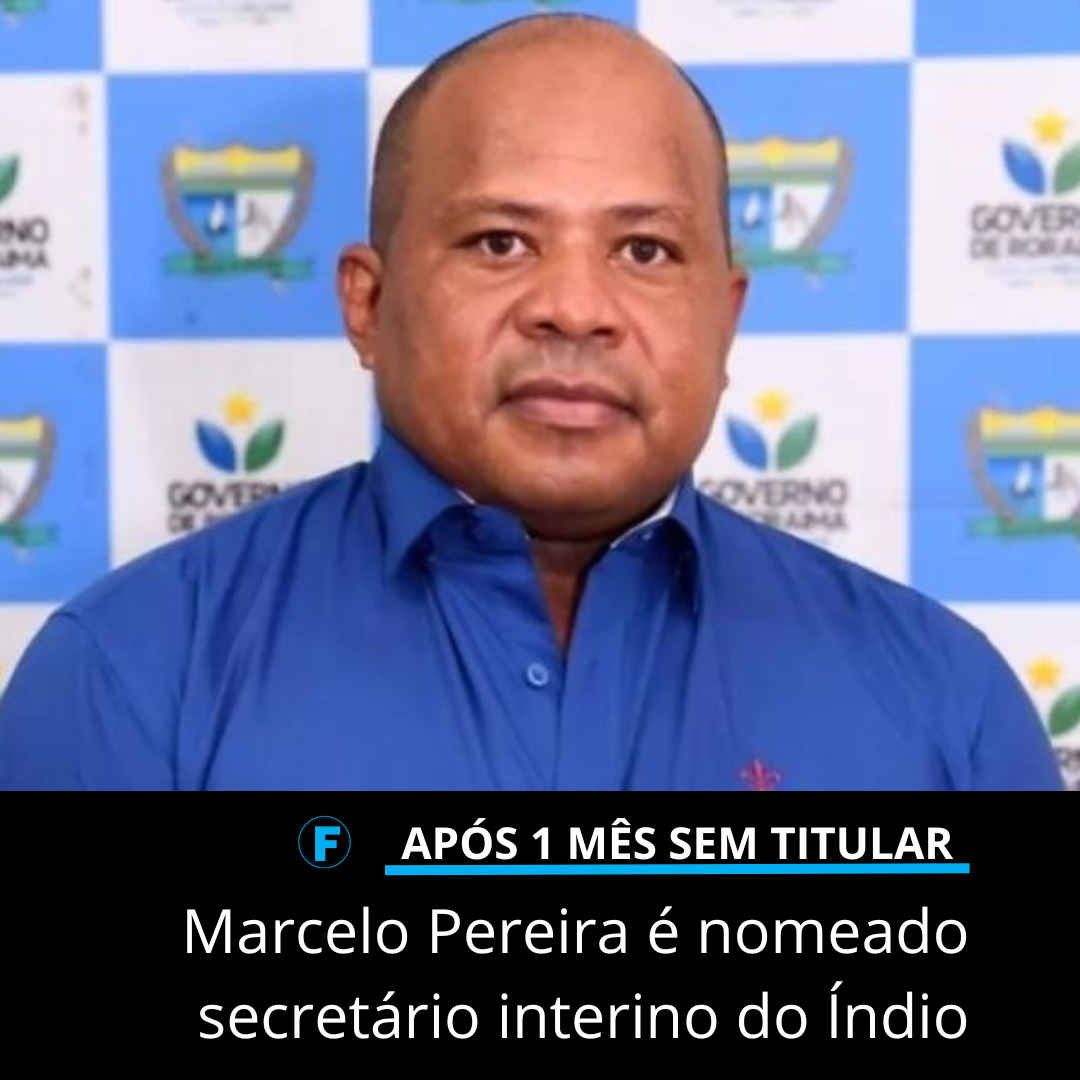 Marcelo Pereira é nomeado secretário interino do Índio