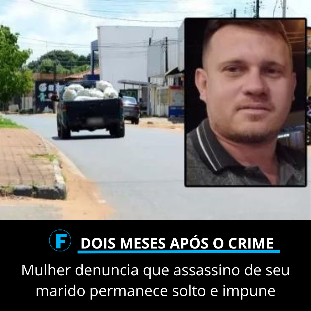 Mulher denuncia que assassino de seu marido permanece solto e impune