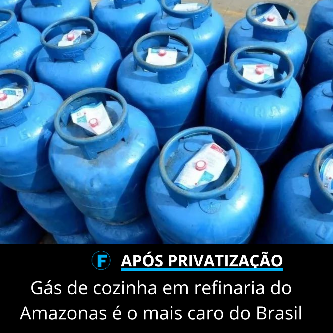 Gás de cozinha em refinaria do Amazonas é o mais caro do Brasil