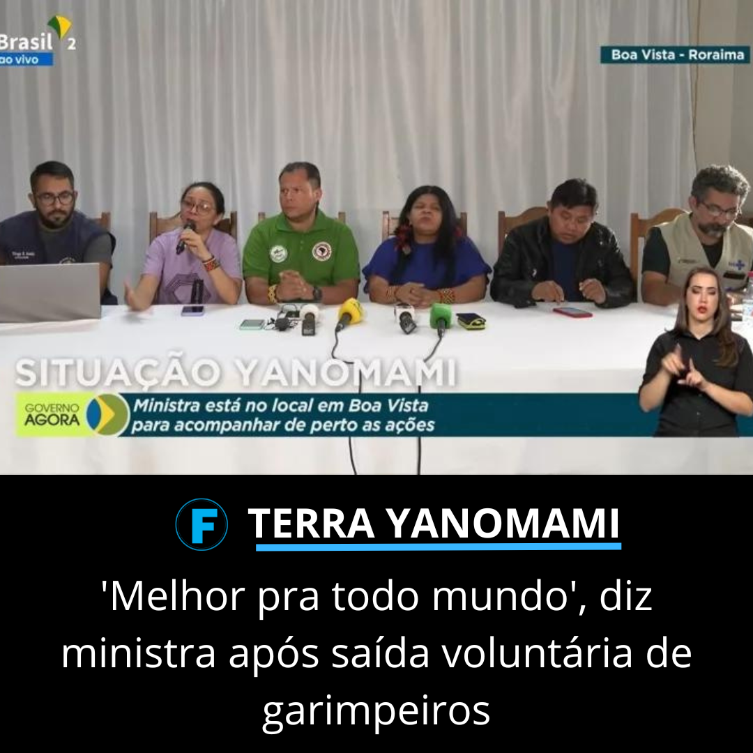 'Melhor pra todo mundo', diz ministra após saída voluntária de garimpeiros