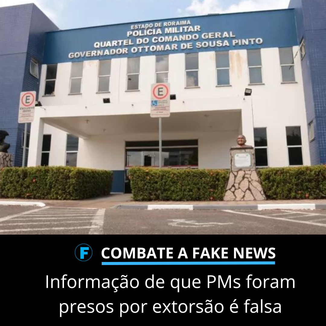 Informação de que PMs foram presos por extorsão é falsa