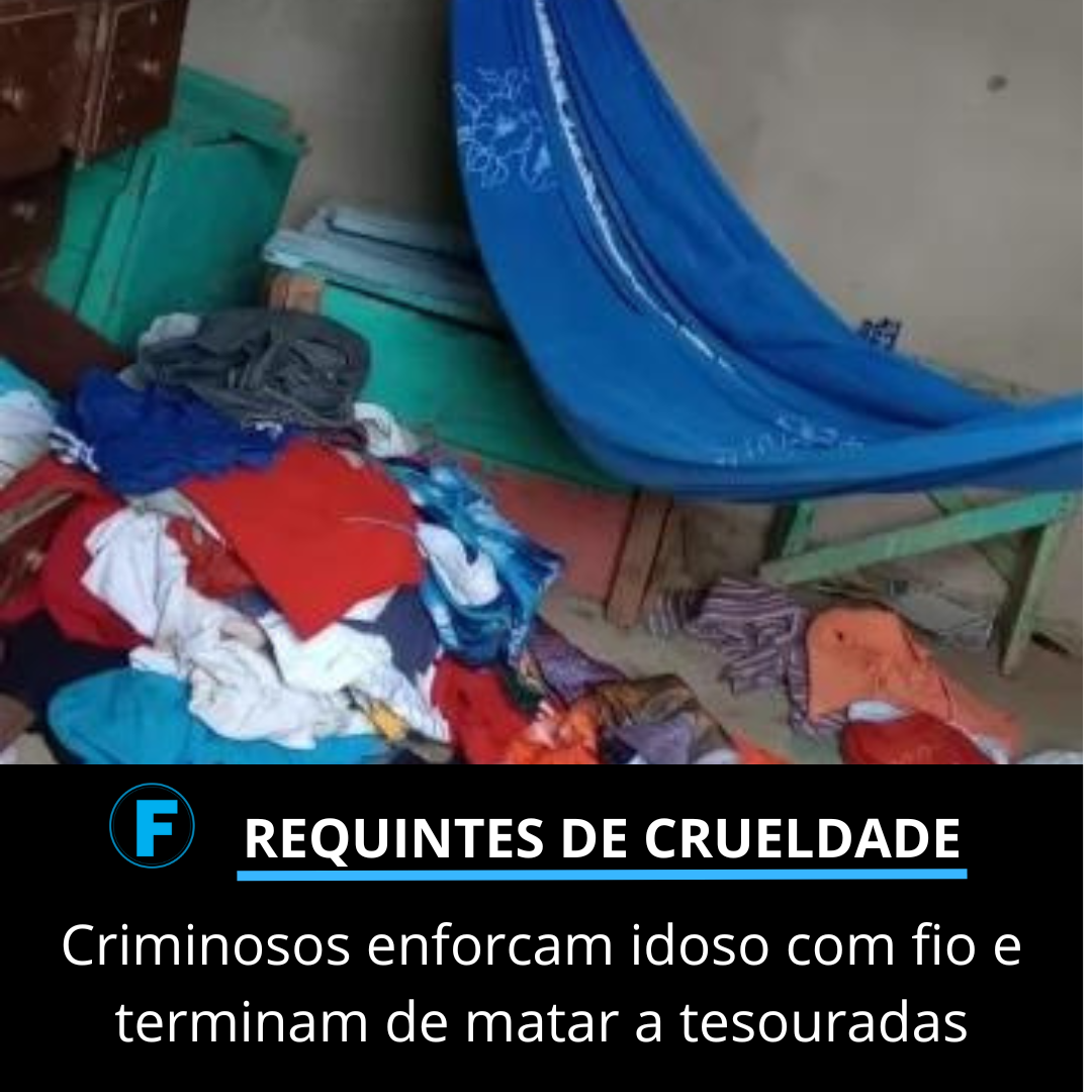 Criminosos enforcam idoso com fio e terminam de matar a tesouradas