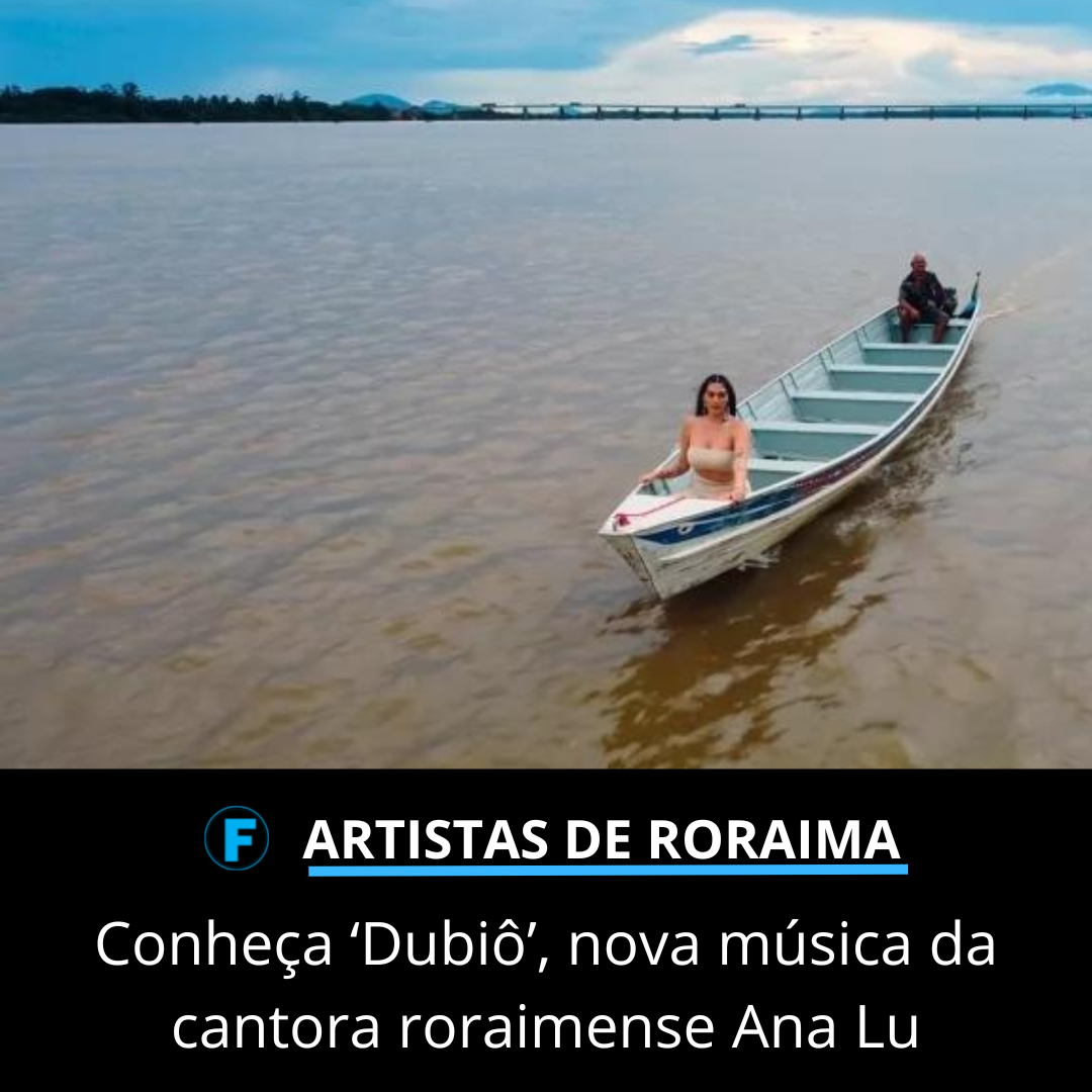 Conheça ‘Dubiô’, nova música da cantora roraimense Ana Lu