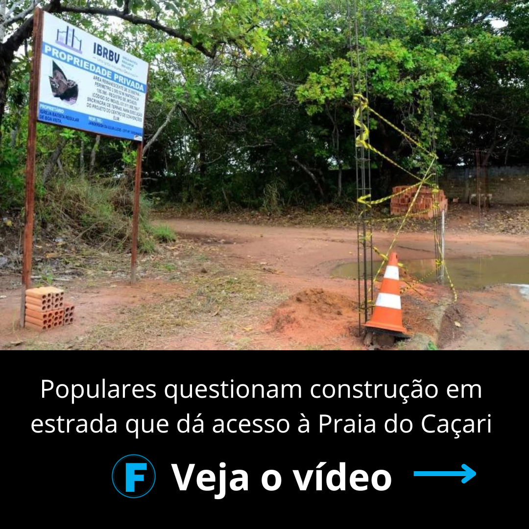 Populares questionam construção em estrada que dá acesso à Praia do Caçari
