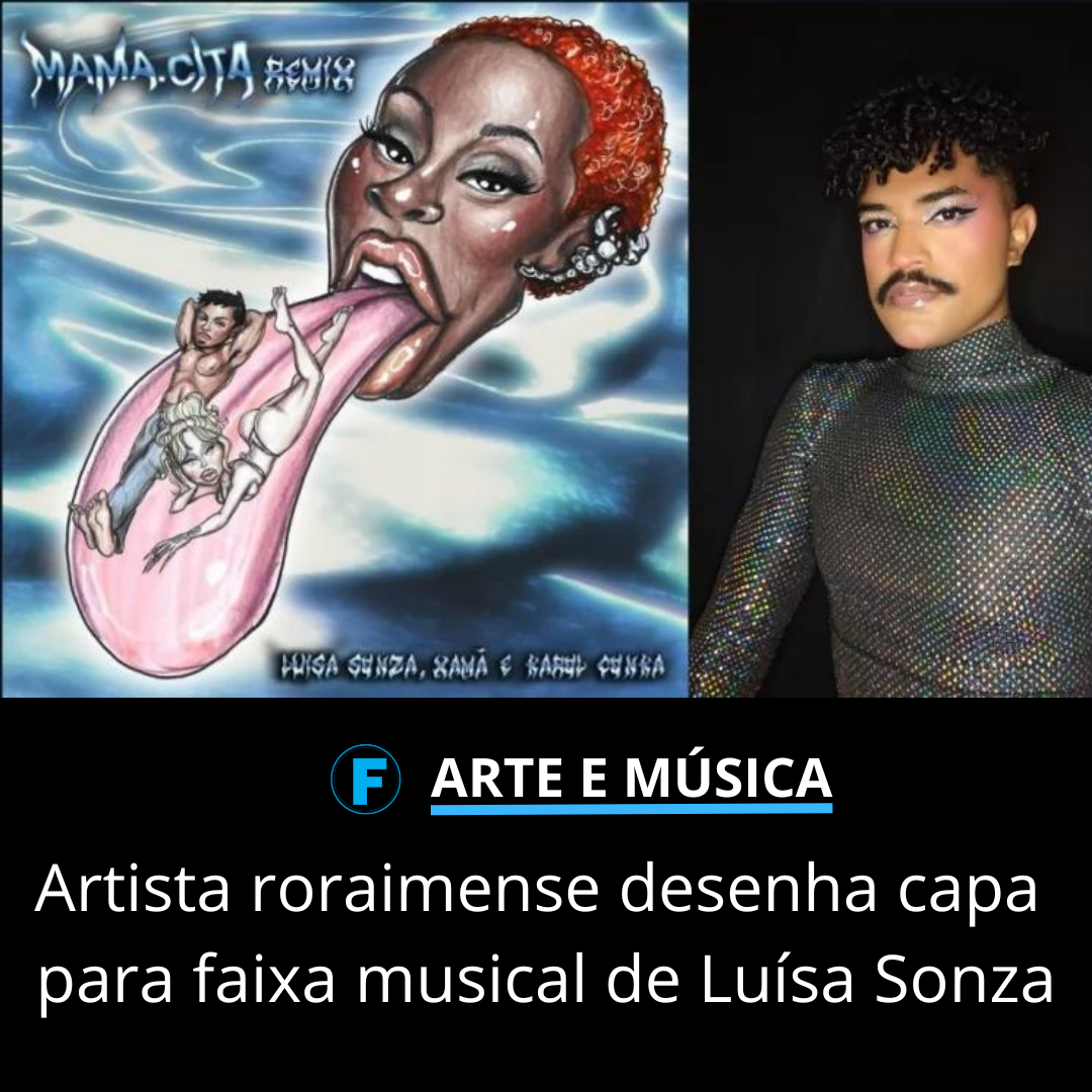 Artista roraimense desenha capa para faixa musical de Luísa Sonza