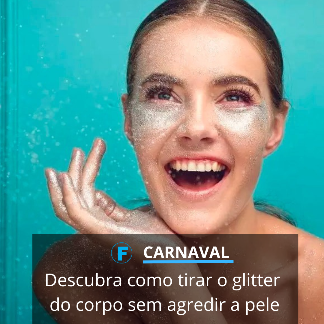 Descubra como tirar o glitter do corpo sem agredir a pele
