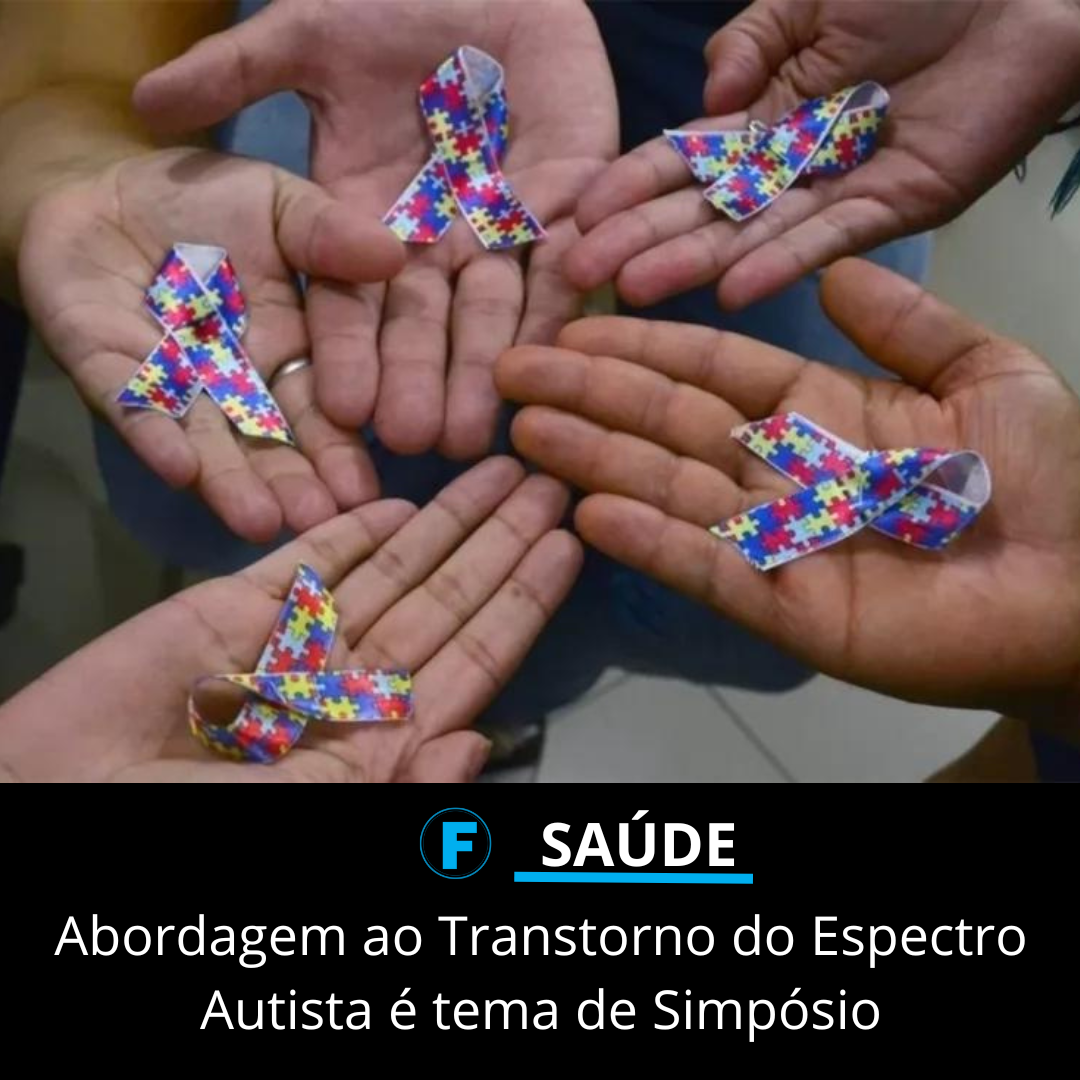 Abordagem ao Transtorno do Espectro Autista é tema de Simpósio