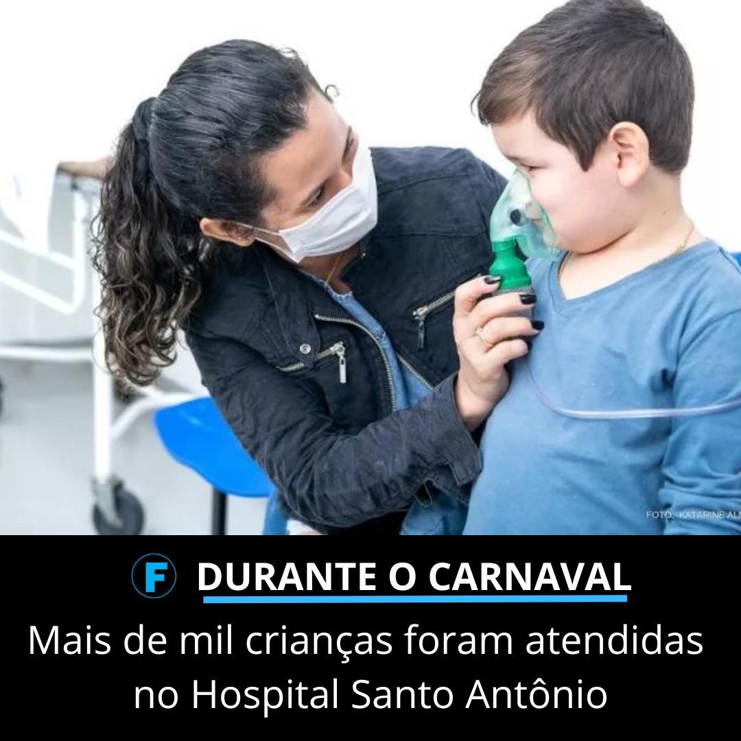 Mais de mil crianças foram atendidas no Hospital Santo Antônio