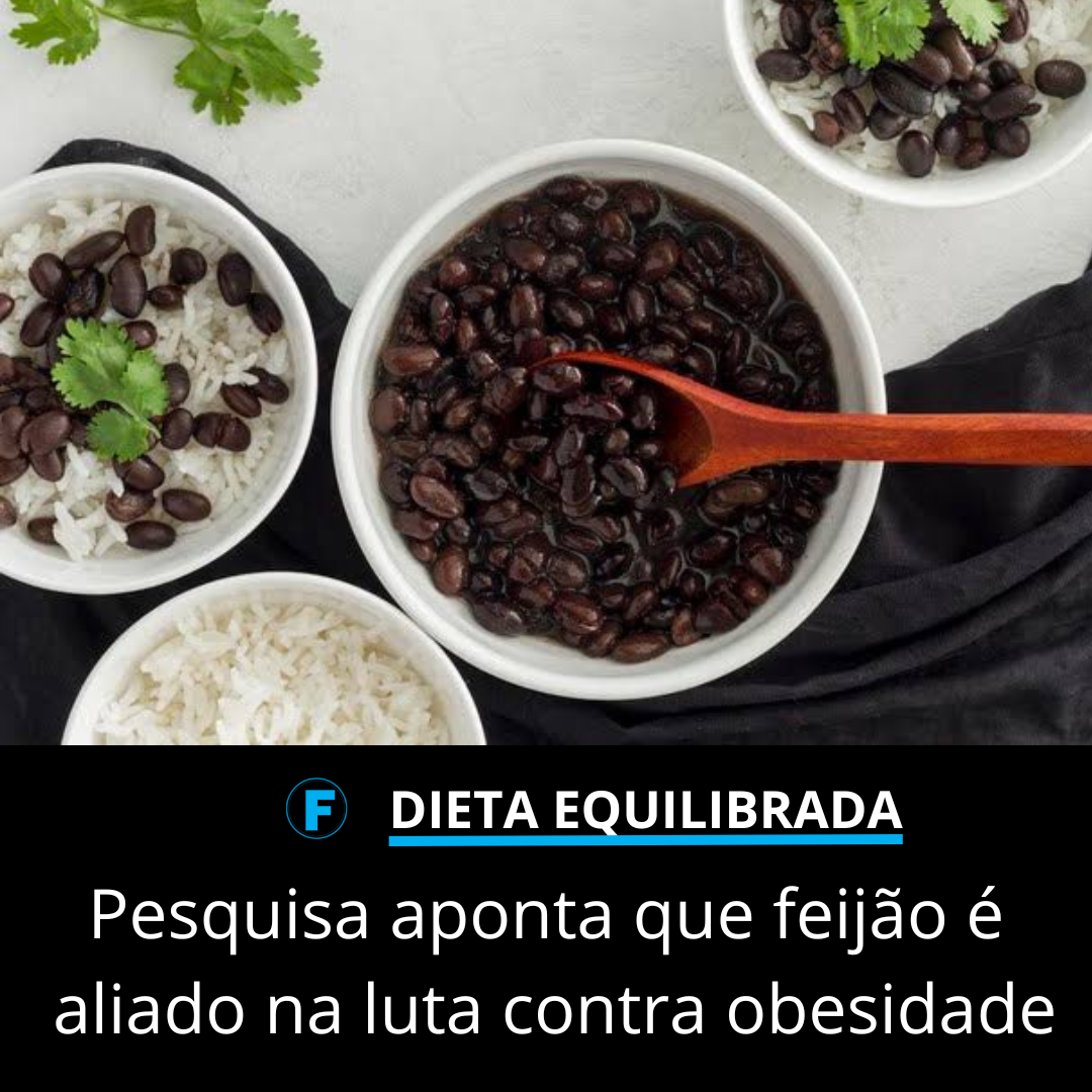 Pesquisa aponta que feijão é aliado na luta contra obesidade