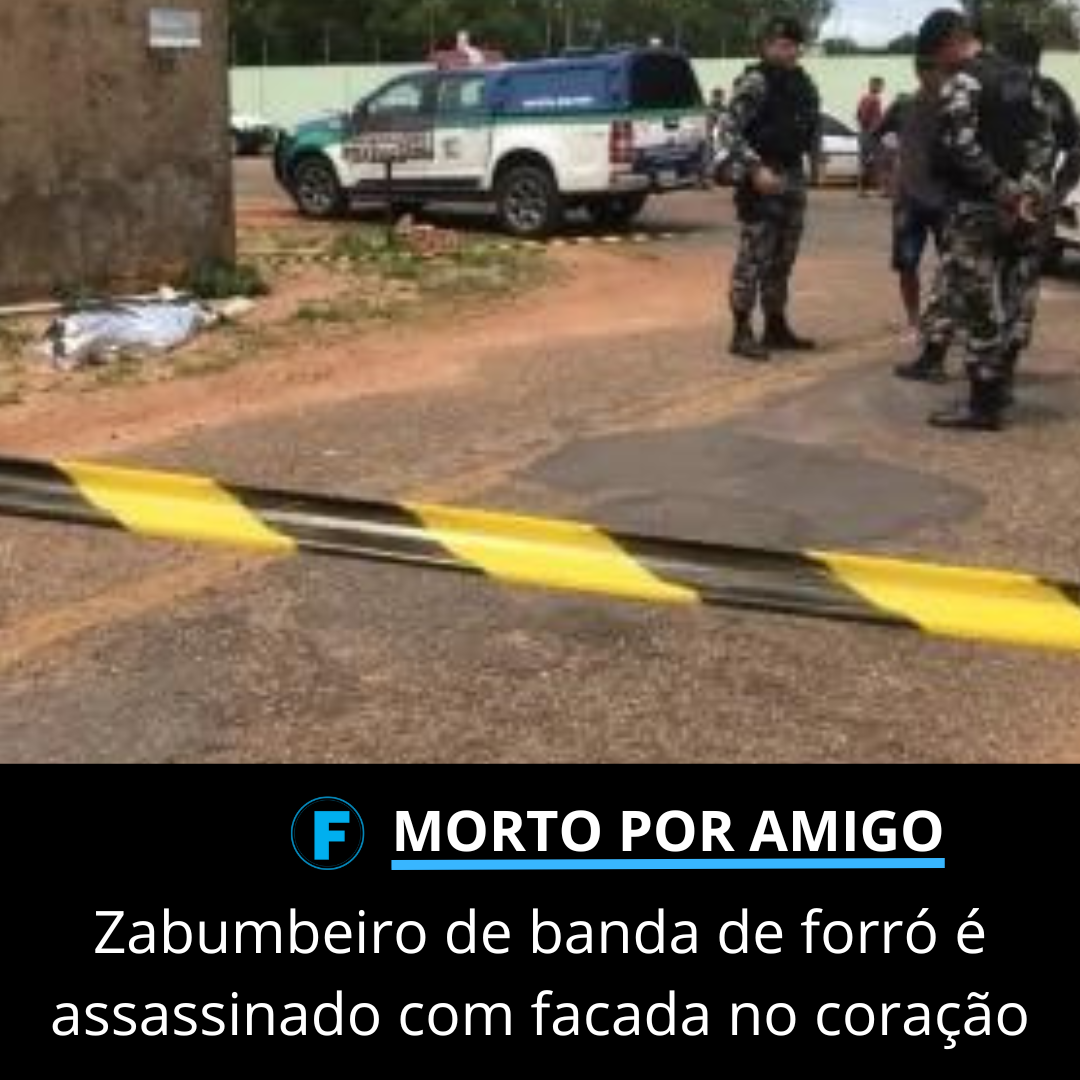 Zabumbeiro de banda de forró é assassinado com facada no coração