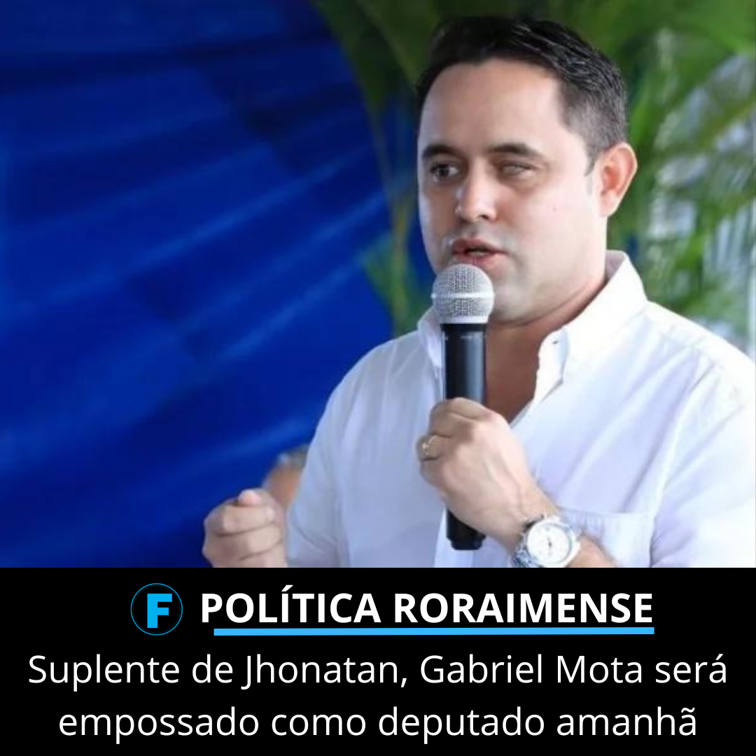 Suplente de Jhonatan, Gabriel Mota será empossado como deputado amanhã