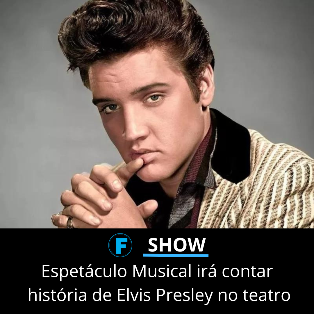 Espetáculo Musical irá contar história de Elvis Presley no teatro