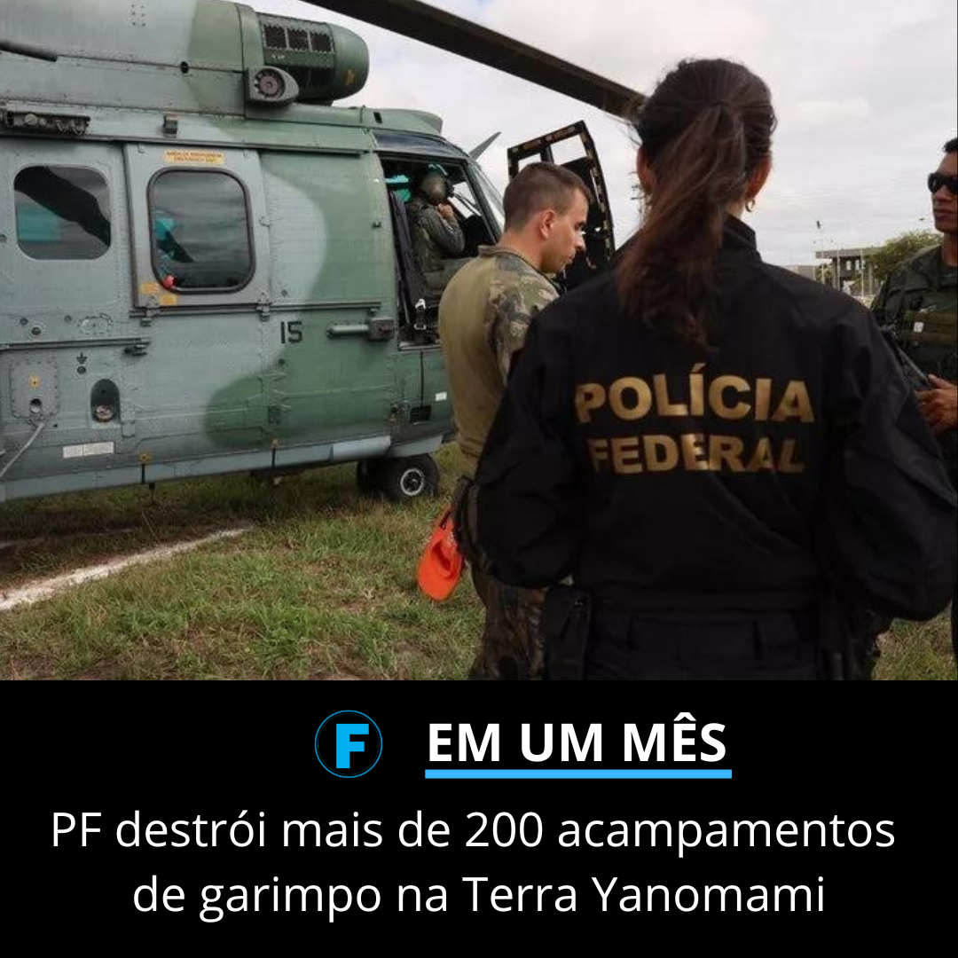 PF destrói mais de 200 acampamentos de garimpo na Terra Yanomami