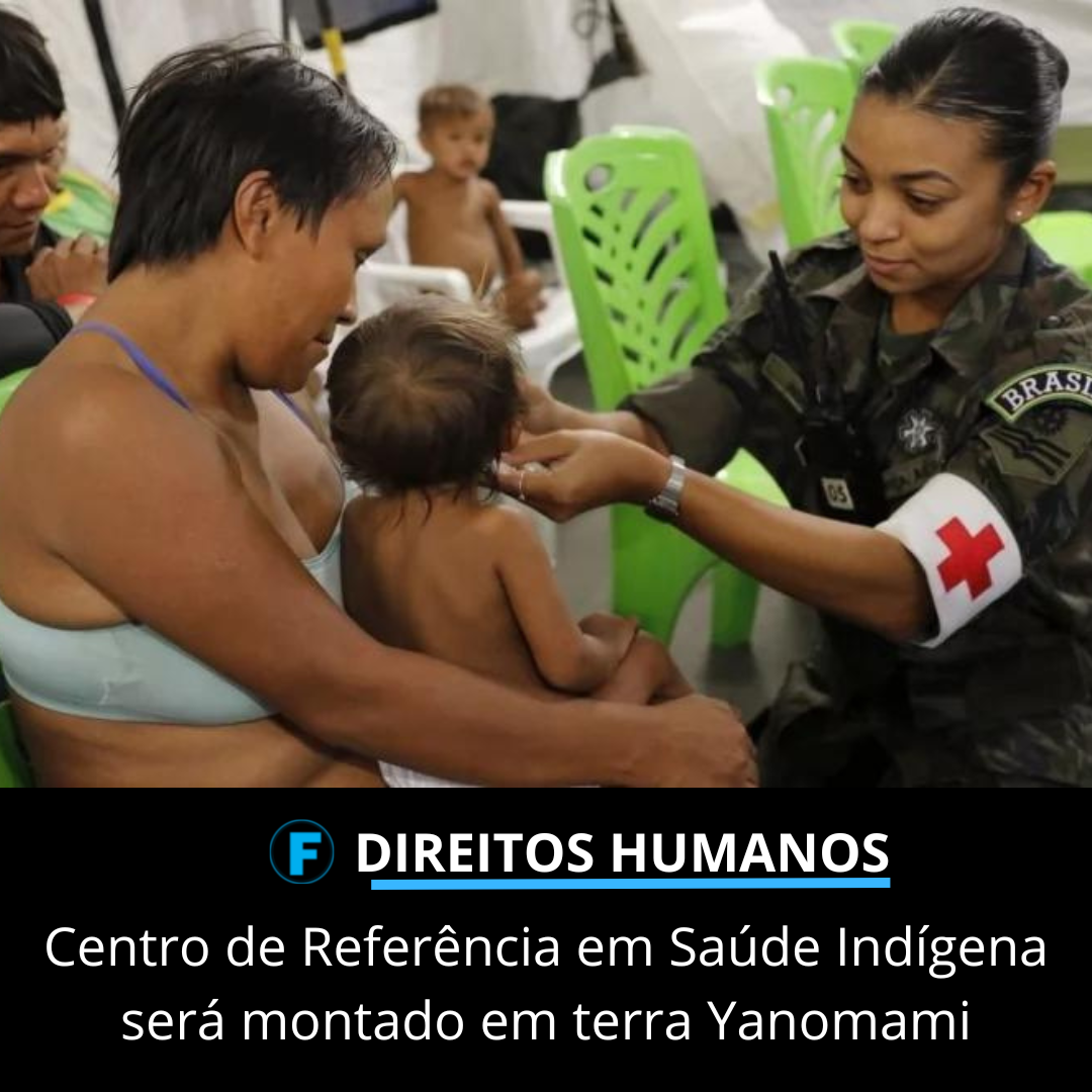 Centro de Referência em Saúde Indígena será montado em terra Yanomami