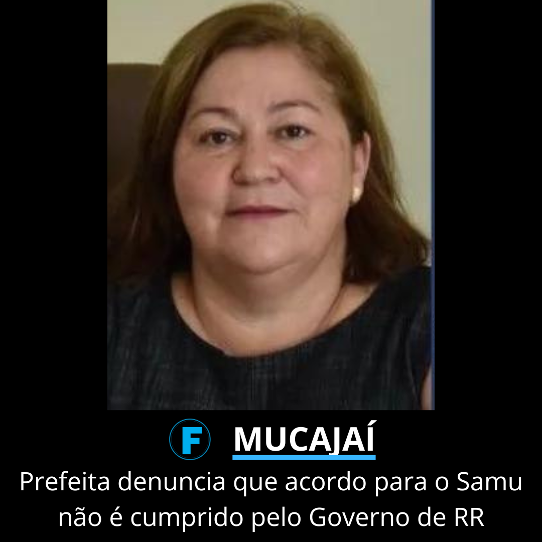 Prefeita denuncia que acordo para o Samu não é cumprido pelo Governo de RR