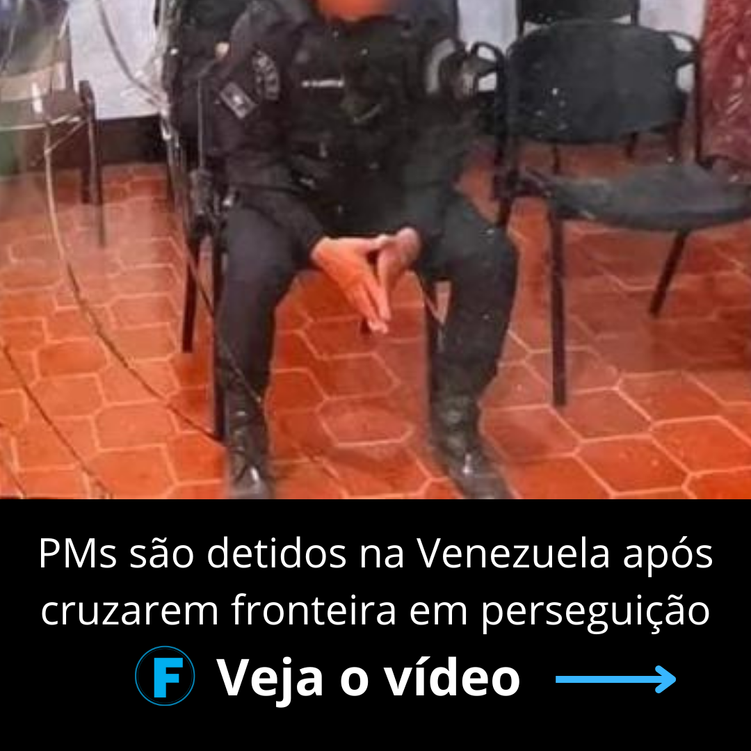PMs são detidos na Venezuela após cruzarem fronteira em perseguição