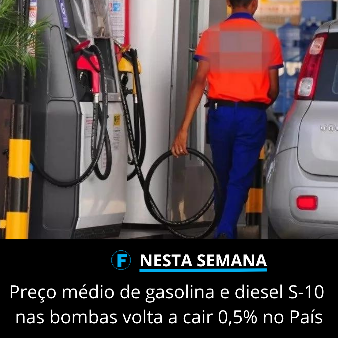 Preço médio de gasolina e diesel S-10 nas bombas volta a cair 0,5% no País