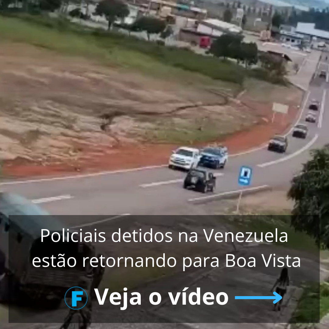 Policiais detidos na Venezuela estão retornando para Boa Vista