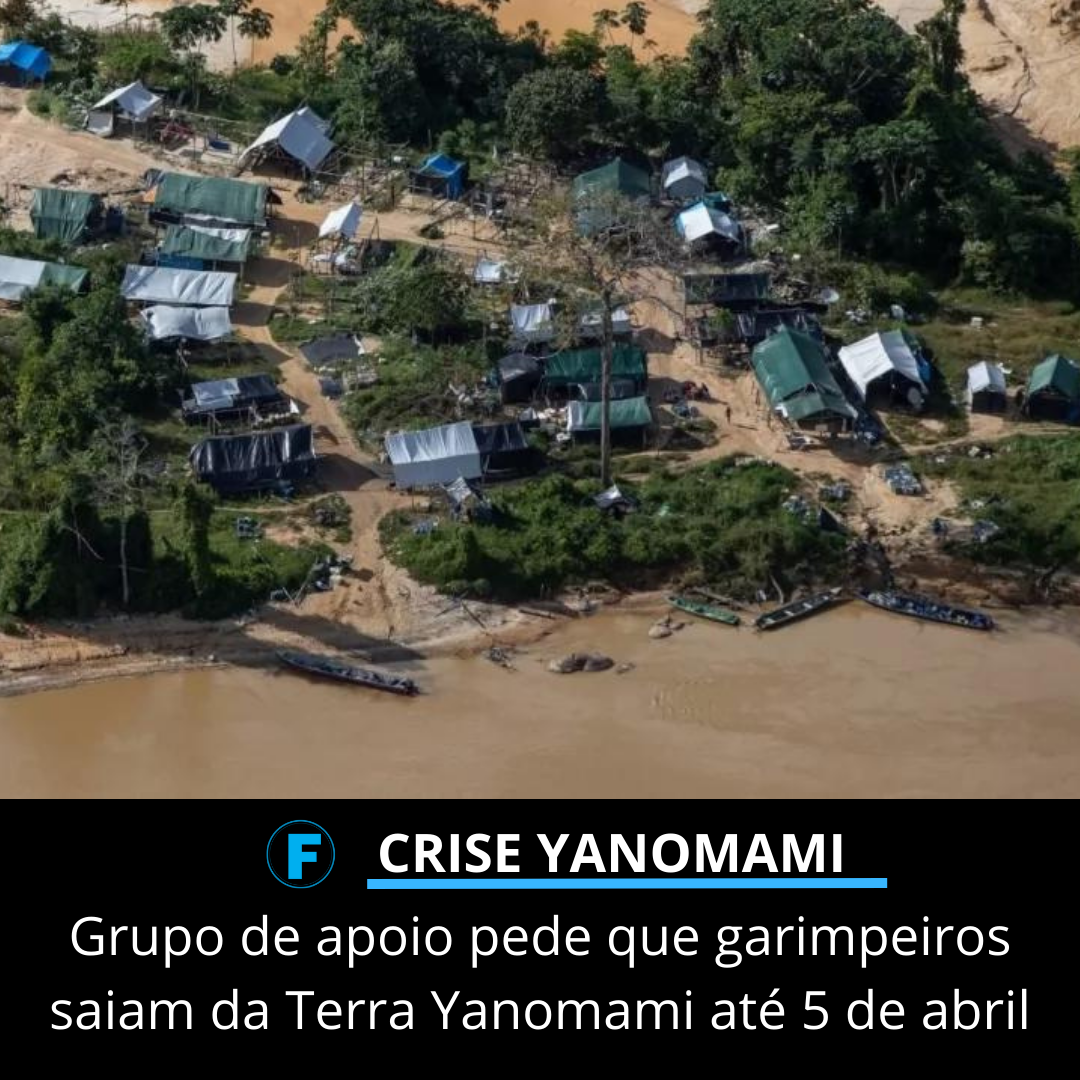 Grupo de apoio pede que garimpeiros saiam da Terra Yanomami até 5 de abril