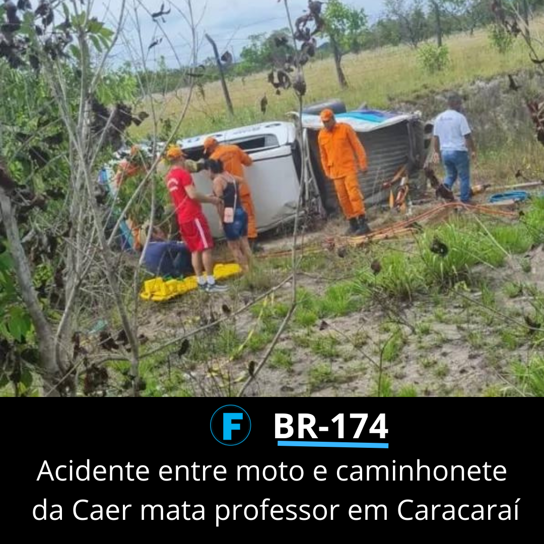 Acidente entre moto e caminhonete da Caer mata professor em Caracaraí