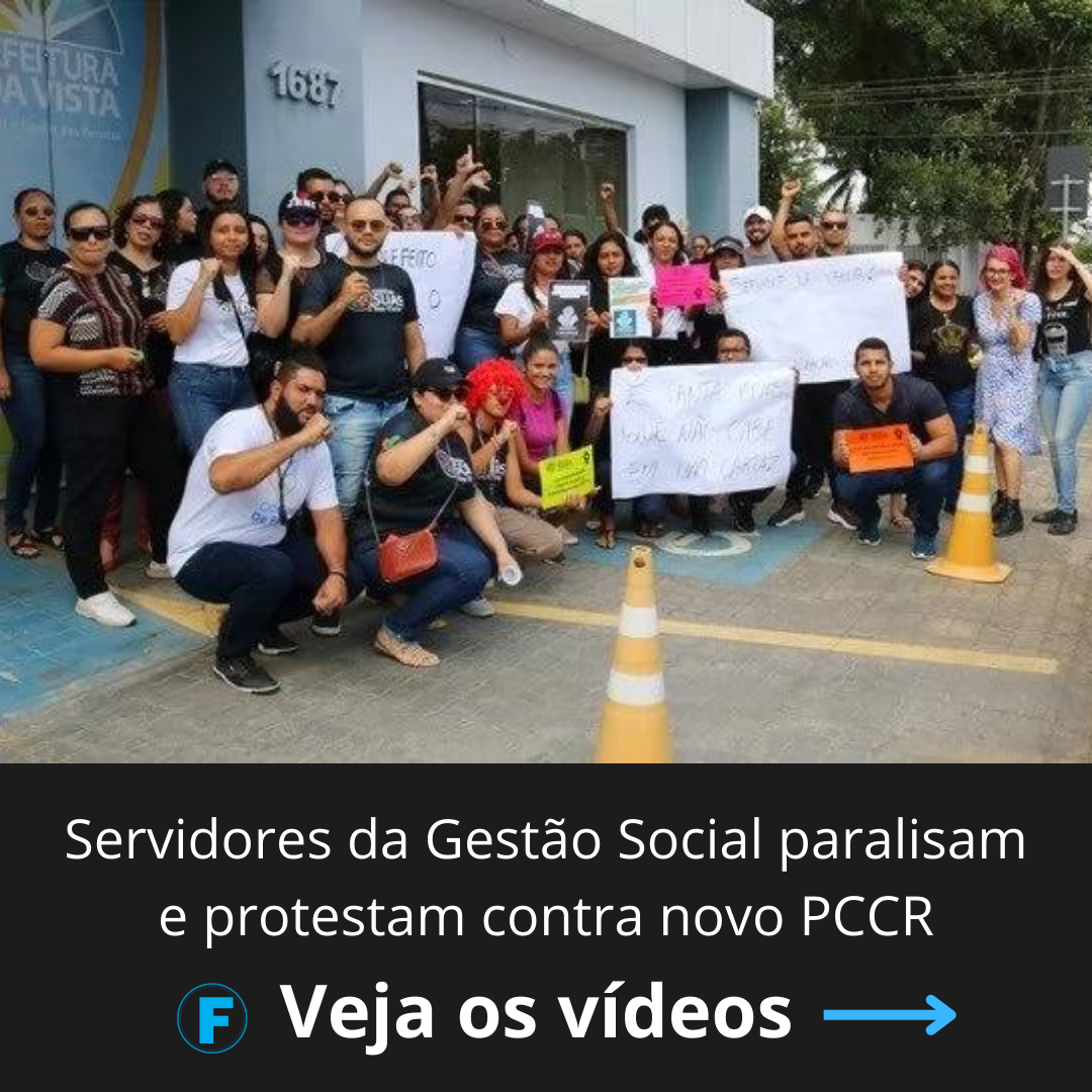 Servidores da Gestão Social paralisam e protestam contra novo PCCR