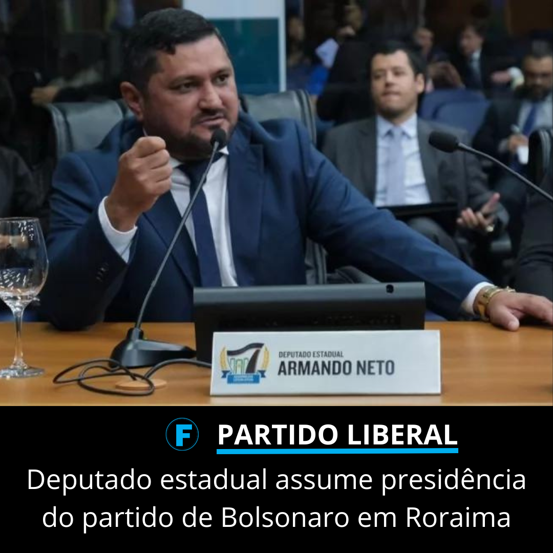Deputado estadual assume presidência do partido de Bolsonaro em Roraima