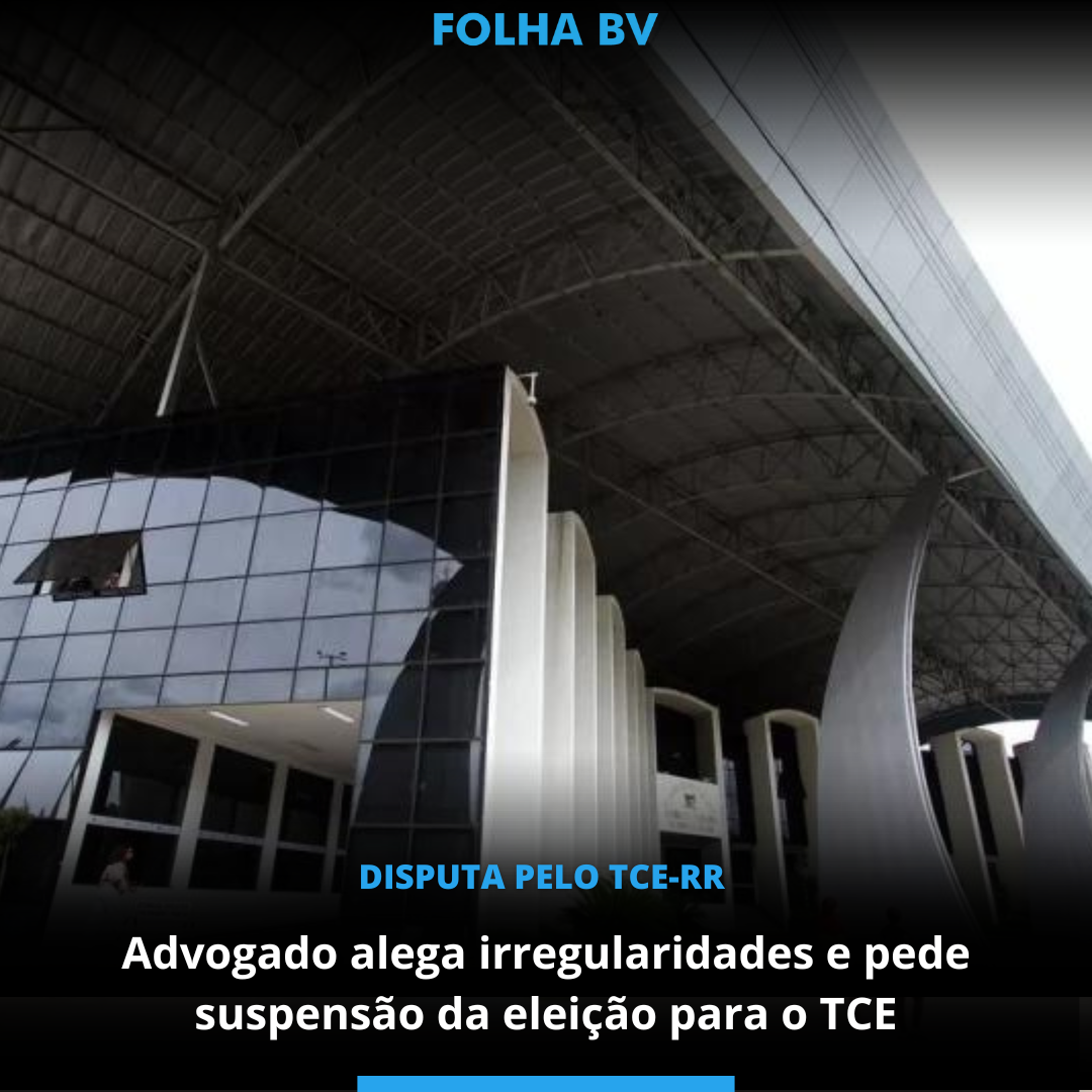 Advogado alega irregularidades e pede suspensão da eleição para o TCE