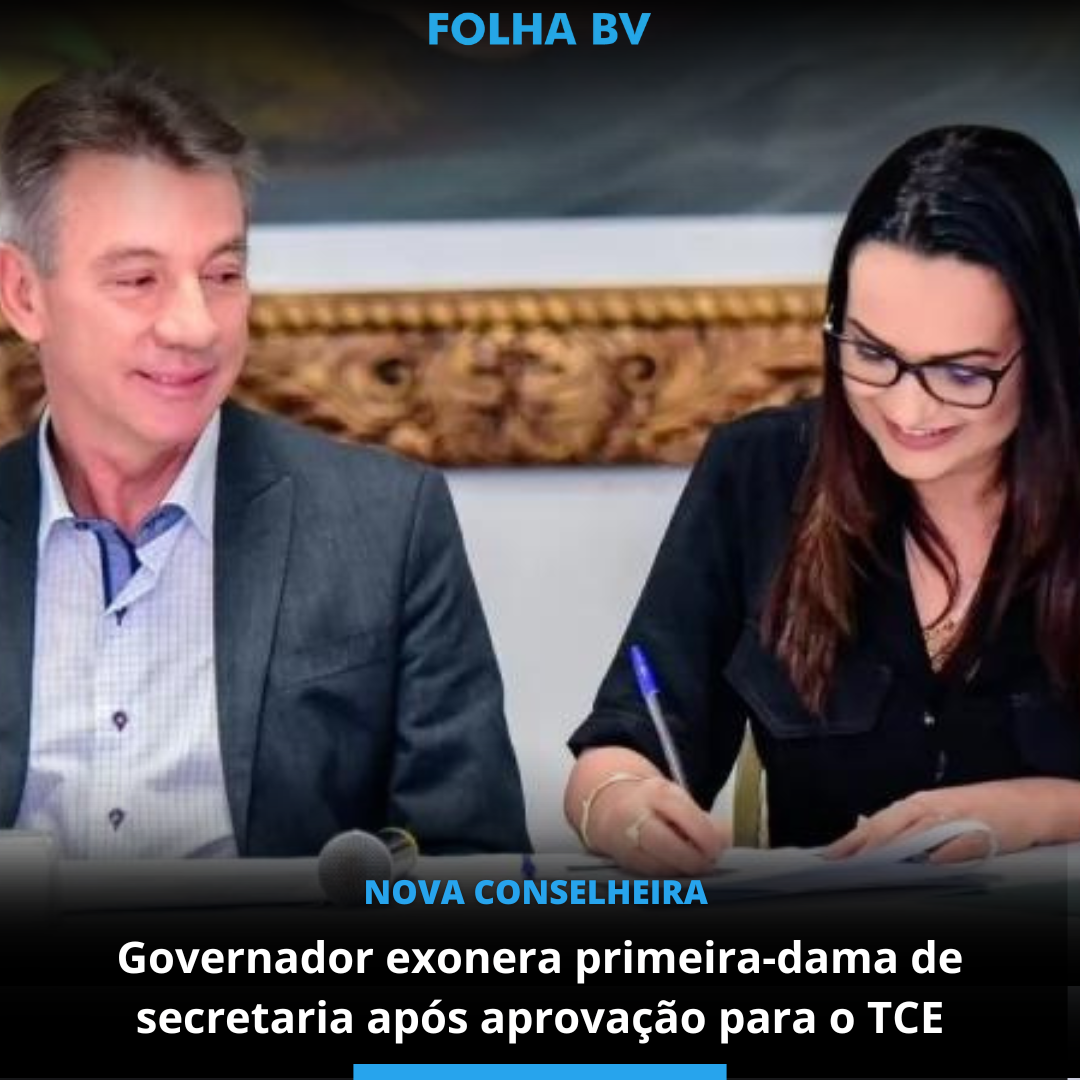 Governador exonera primeira-dama de secretaria após aprovação para o TCE