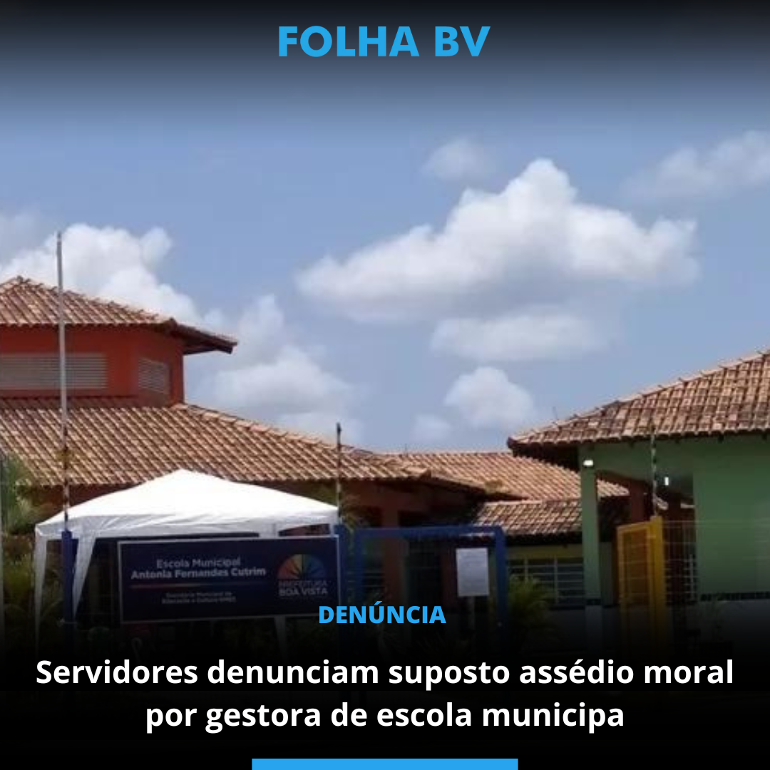 Servidores denunciam suposto assédio moral por gestora de escola municipa