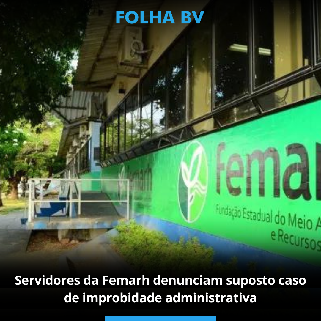 Servidores da Femarh denunciam suposto caso de improbidade administrativa