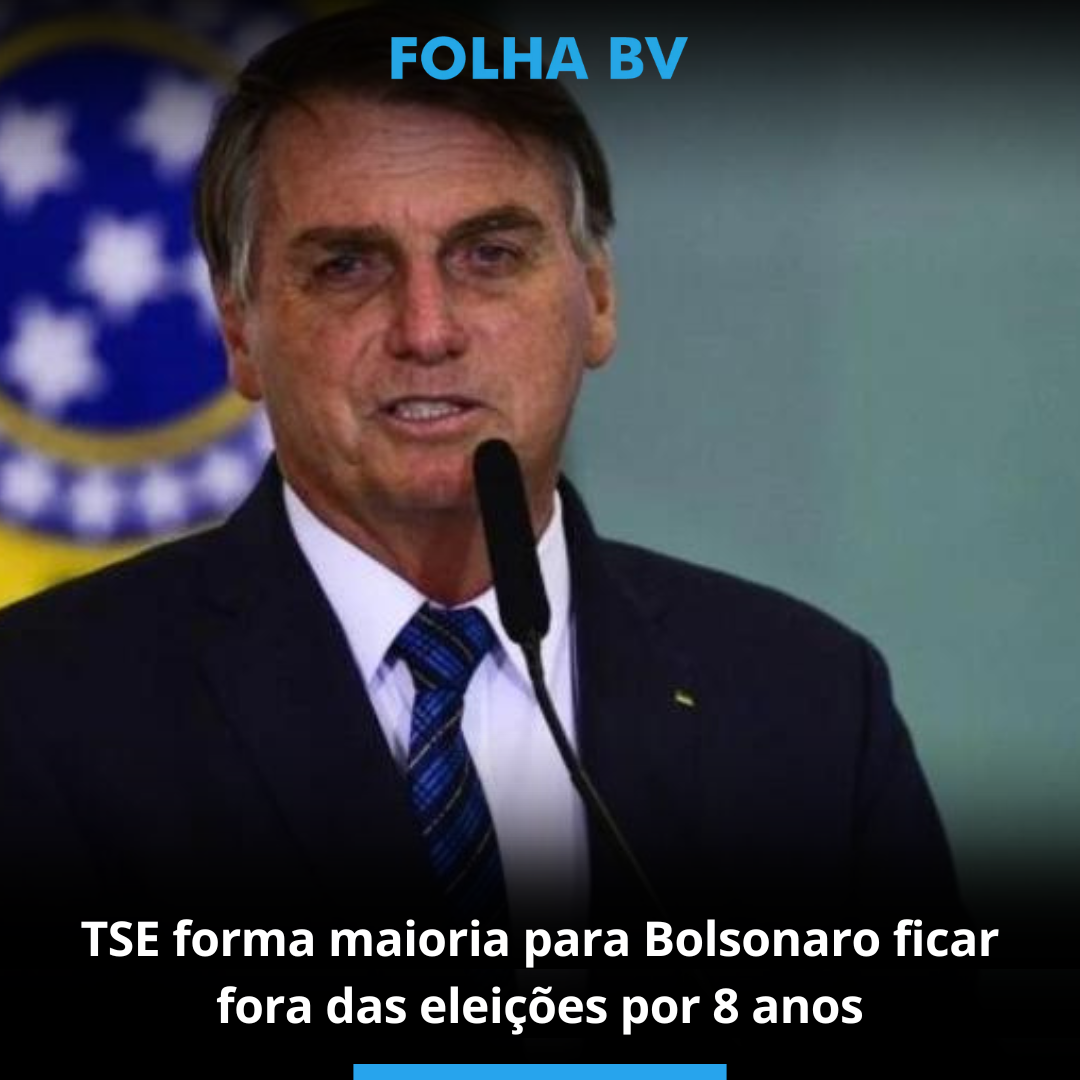 TSE forma maioria para Bolsonaro ficar fora das eleições por 8 anos