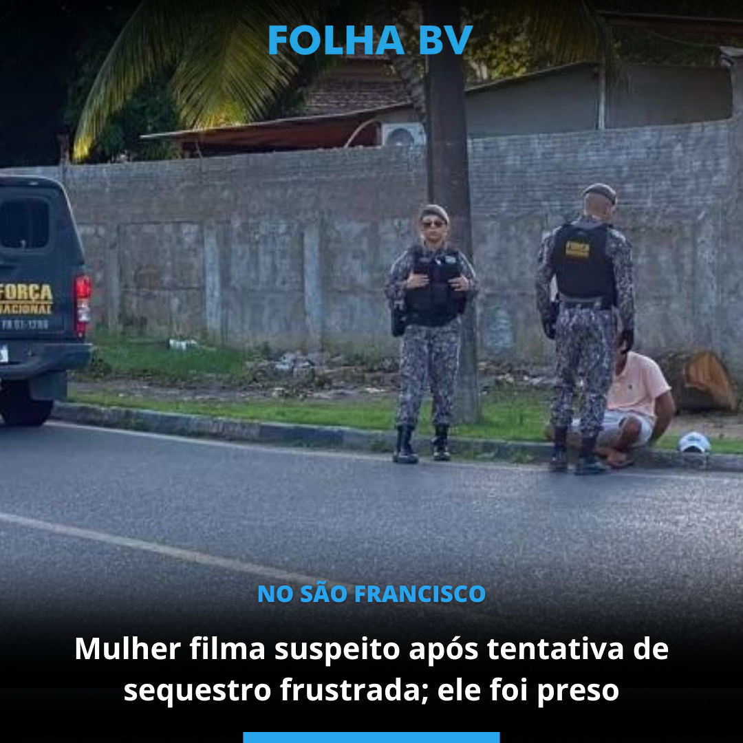 Mulher filma suspeito após tentativa de sequestro frustrada; ele foi preso