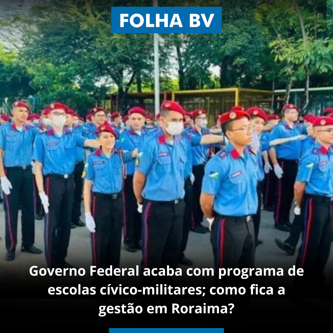 Governo Federal acaba com programa de escolas cívico-militares; como fica a gestão em Roraima?