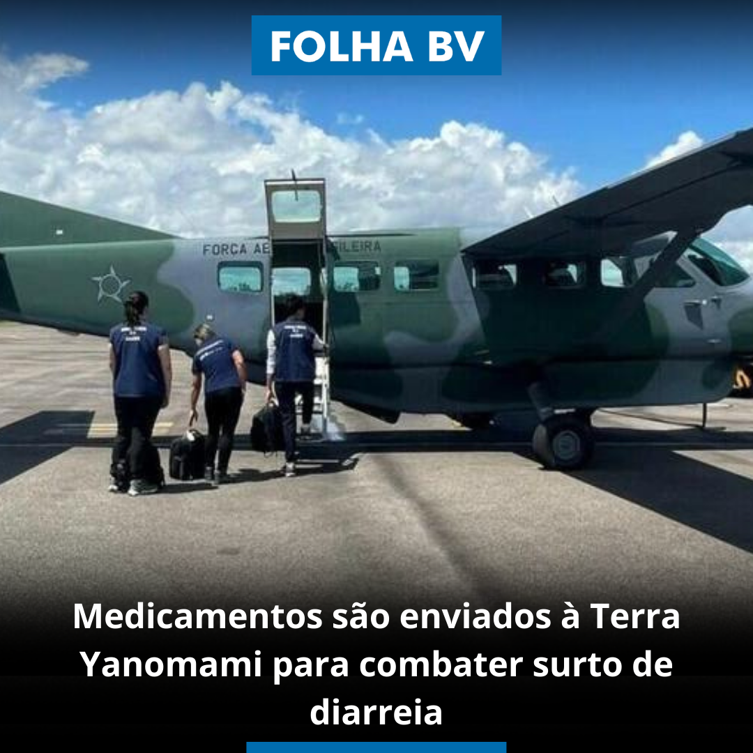 Medicamentos são enviados à Terra Yanomami para combater surto de diarreia