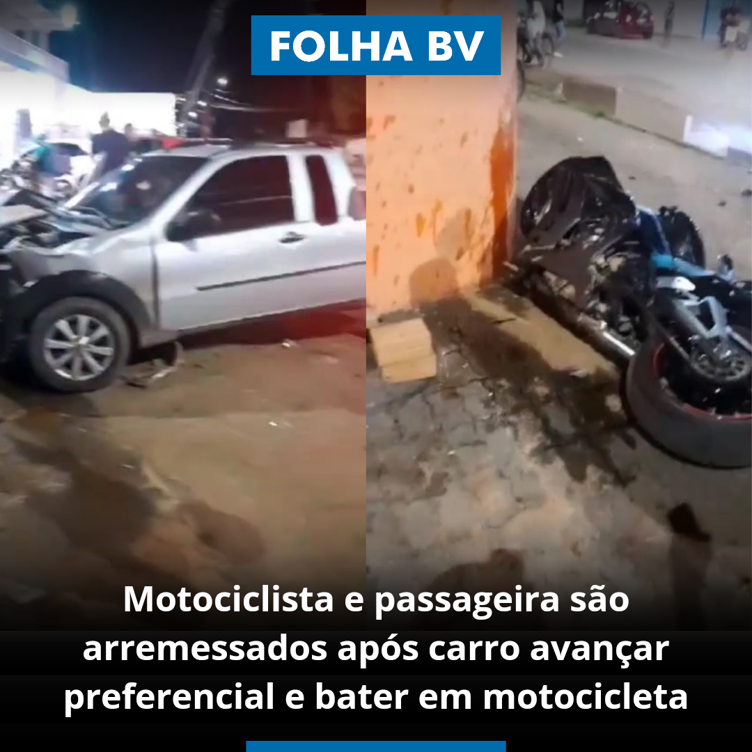 https://www.folhabv.com.br/geral/motociclista-e-passageira-sao-arremessados-apos-carro-avancar-preferencial-e-bater-em-motocicleta/
