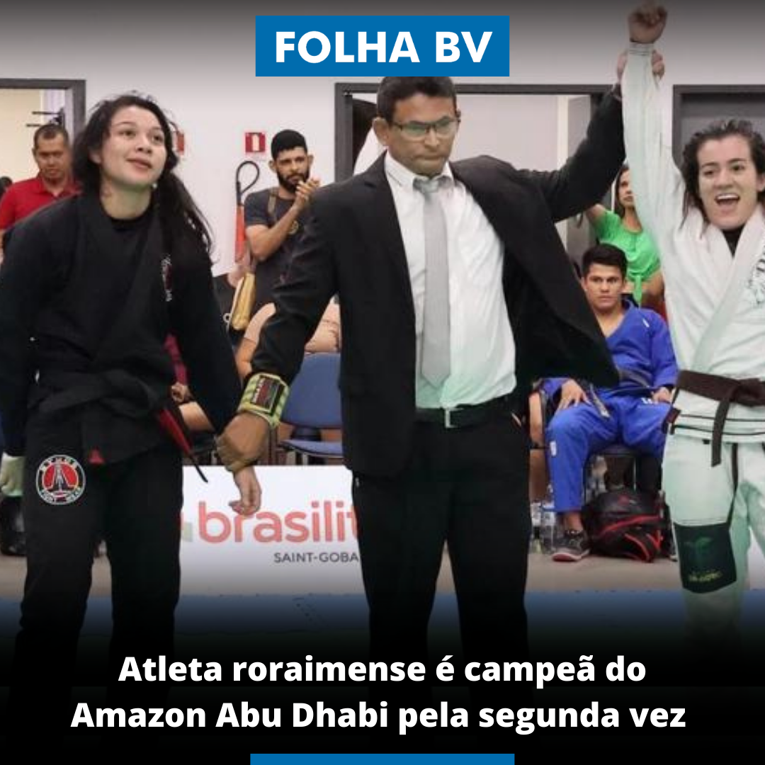 Atleta roraimense é campeã do Amazon Abu Dhabi pela segunda vez 