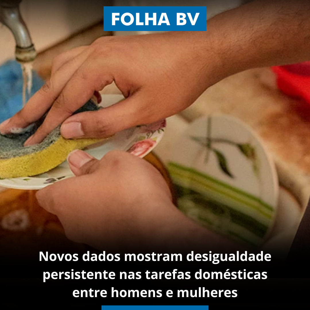 Novos dados mostram desigualdade persistente nas tarefas domésticas entre homens e mulheres
