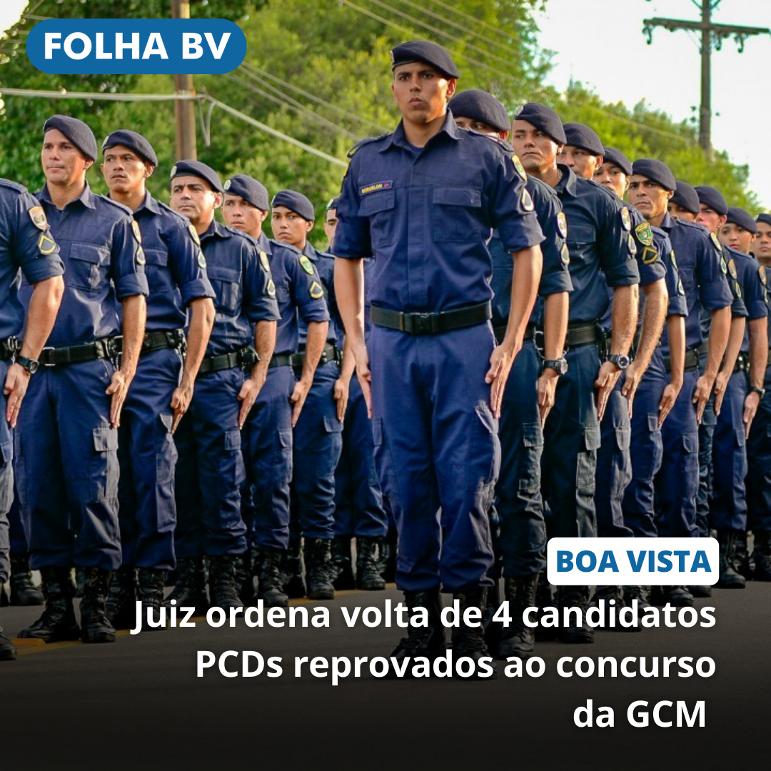 https://www.folhabv.com.br/concursos-e-emprego/juiz-ordena-volta-de-4-candidatos-pcds-reprovados-ao-concurso-da-gcm/