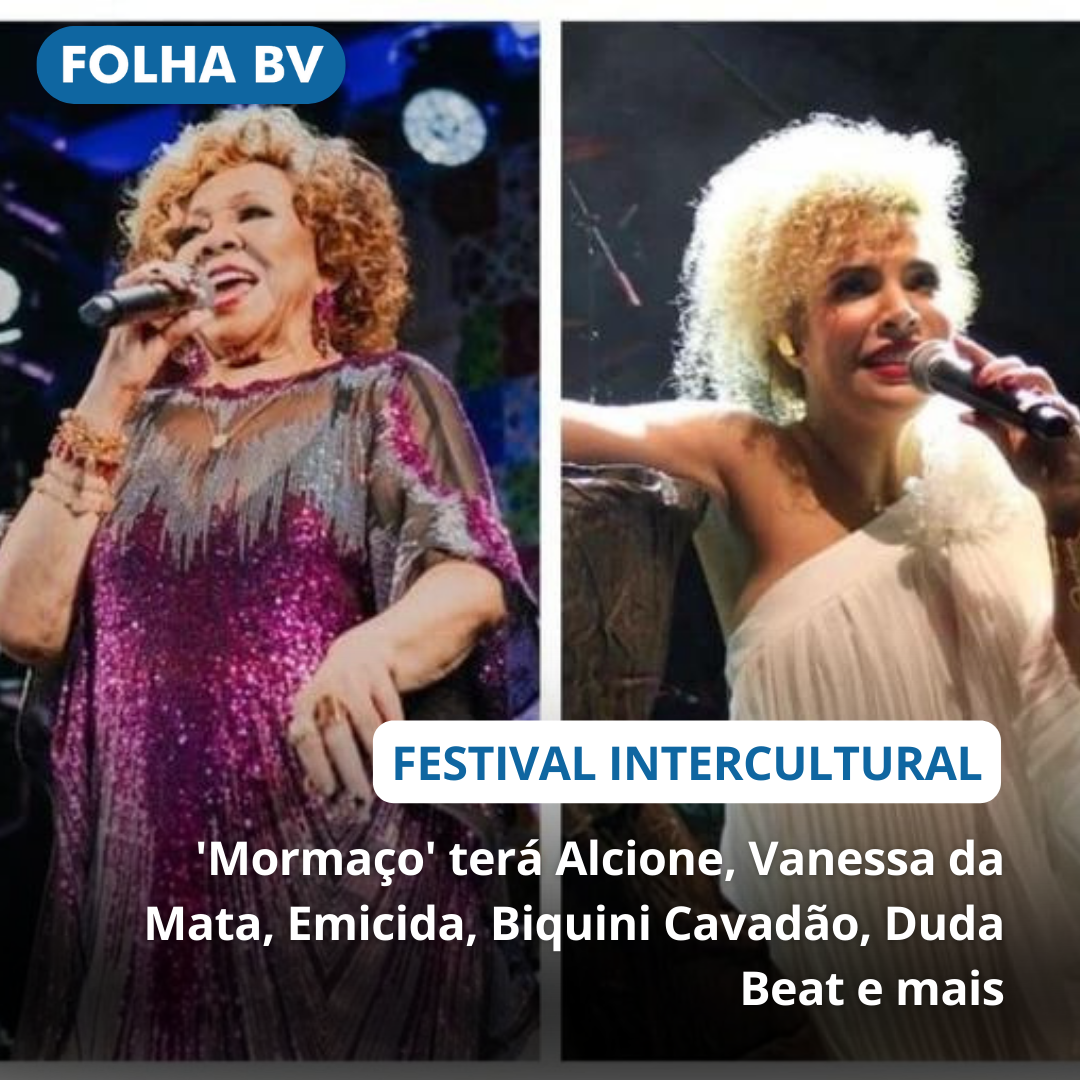 https://www.folhabv.com.br/variedades/mormaco-tera-alcione-vanessa-da-mata-emicida-biquini-cavadao-duda-beat-e-mais/