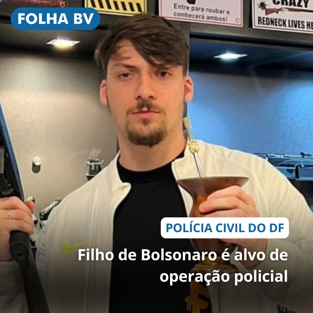 Filho de Bolsonaro é alvo de ação policial