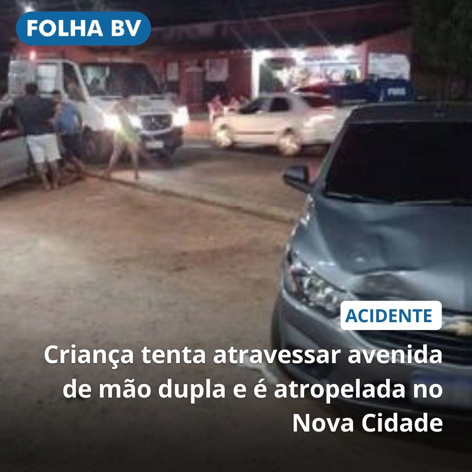 https://www.folhabv.com.br/policia/crianca-tenta-atravessar-avenida-de-mao-dupla-e-e-atropelada-no-nova-cidade/
