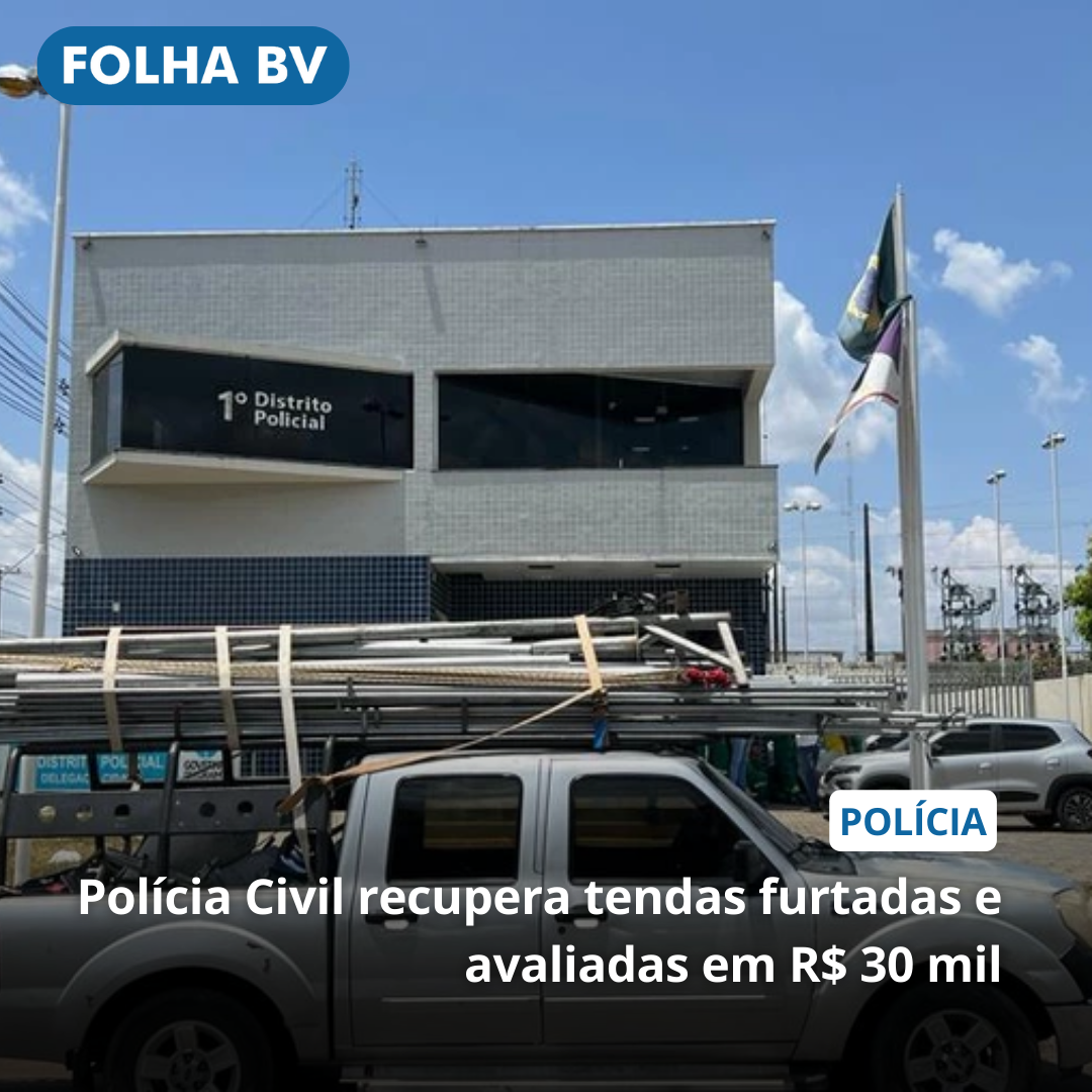 Polícia Civil recupera tendas furtadas e avaliadas em R$ 30 mil